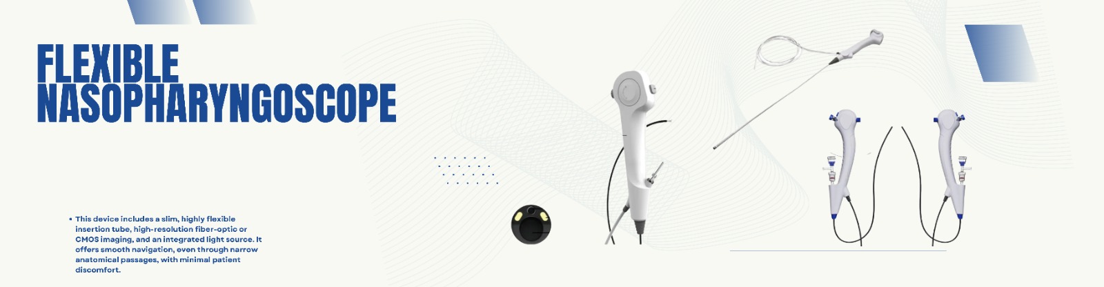 Flexible Nasopharyngoscope Manufacturer in India